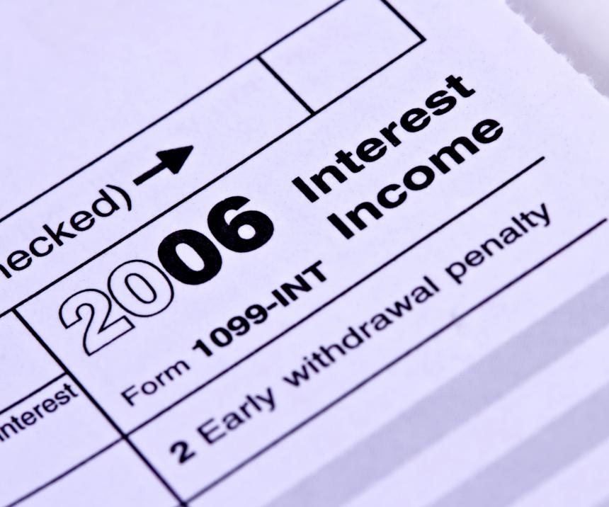 Interest income earned by a taxpayer is reported on a Form 1099-INT.